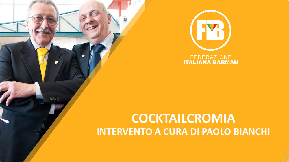 COCKTAILCROMIA: intervento a cura di Paolo Bianchi