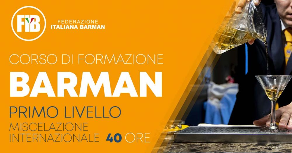 Barman Primo Livello - Miscelazione Internazionale