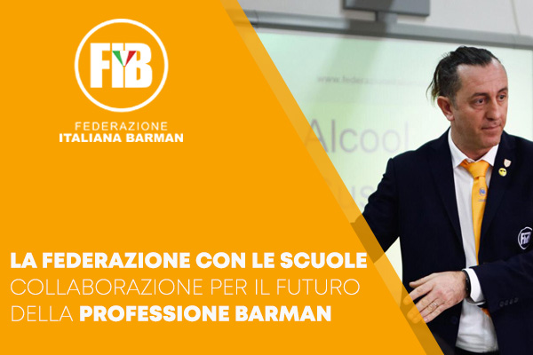 FIB: LAVORIAMO CON LE SCUOLE ALBERGHIERE PER IL FUTURO DELLA PROFESSIONE BARMAN