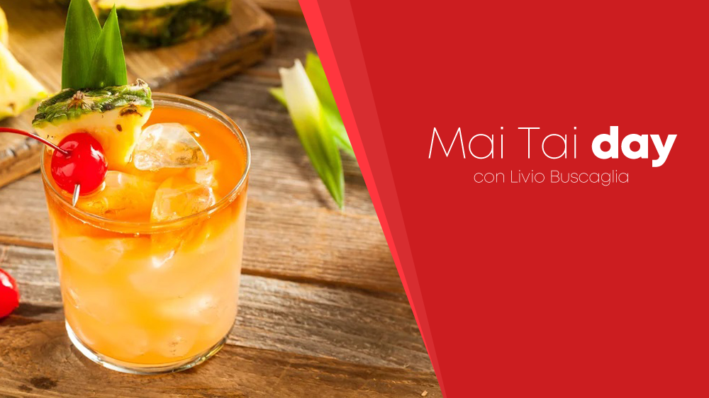ALLA SCOPERTA DEL MAI TAI CON LIVIO BUSCAGLIA