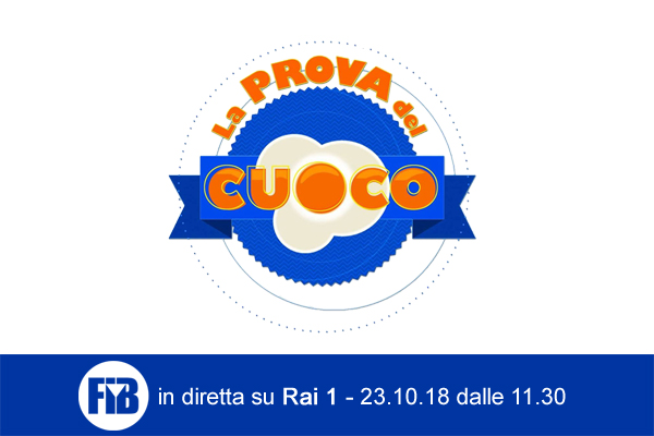 FIB ospite de La Prova del Cuoco (Rai1)