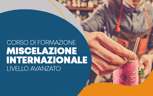 Barman Miscelazione Avanzata 2° livello